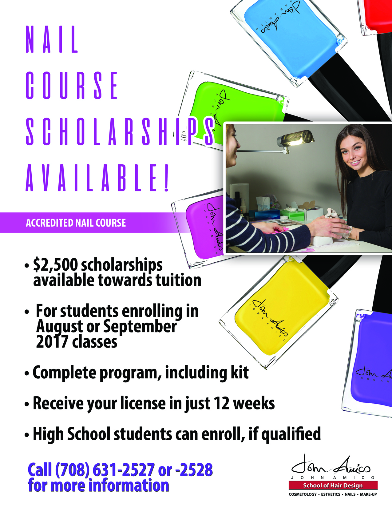 2,500 Nail Program Scholarships! John Amico School of Hair Design